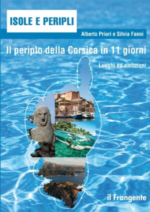 il periplo della corsica in 11 giorni (isole e peripli)