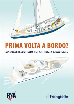 prima volta a bordo? (RYA)