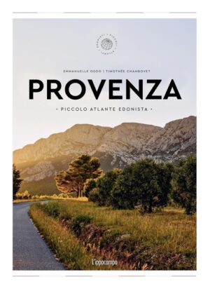 Provenza (Piccolo Atlante Edonista)