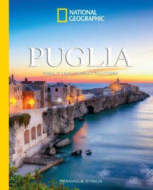 Puglia - Meraviglie d'Italia