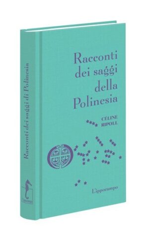 racconti dei saggi della polinesia