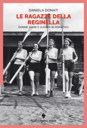 LE RAGAZZE DELLA REGINELLA