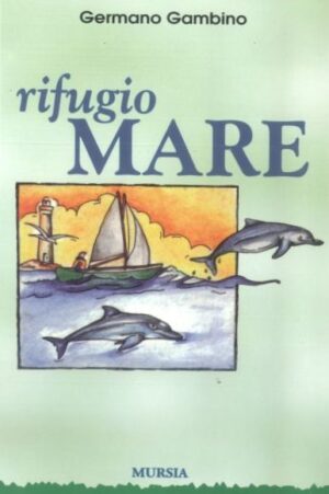 rifugio mare