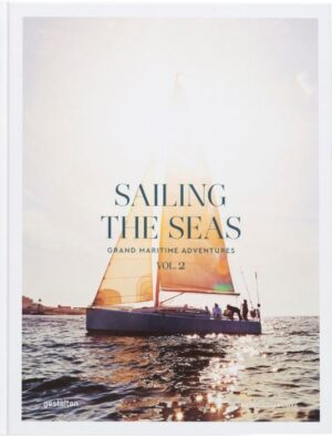 SAILING THE SEAS VOL. 2