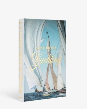 Saint-Tropez Yachting (The Classics Collection)