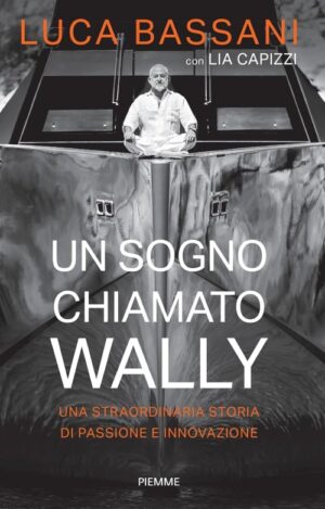 UN SOGNO CHIAMATO WALLY