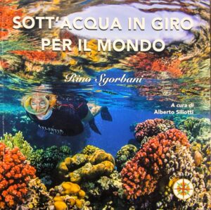 Sott'acqua in giro per il mondo