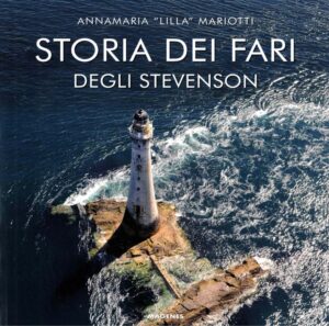storia dei fari degli stevenson