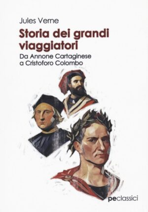 Storia dei grandi viaggiatori