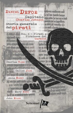 Storia generale dei pirati volume 4