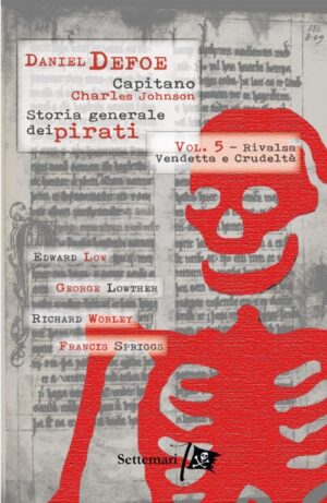 Storia generale di pirati volume 5