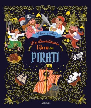 Lo straordinario libro dei pirati