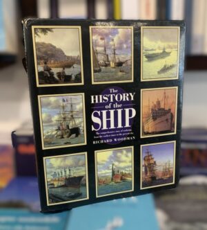 The HISTORY of the SHIP