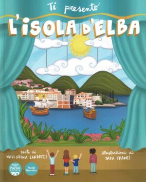 ti presento l'isola d'elba