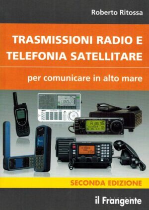 trasmissioni radio e telefonia satellitare
