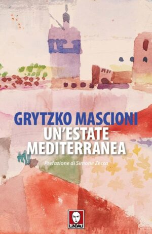 UN'ESTATE MEDITERRANEA