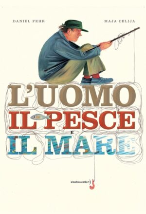 l'uomo il pesce il mare
