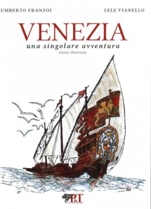 venezia - una singolare avventura