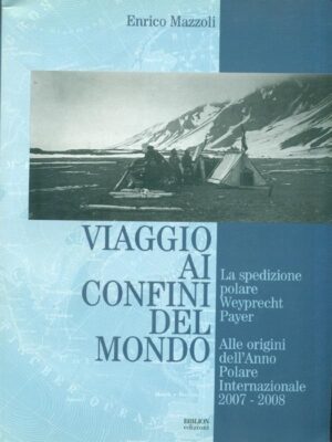 viaggio ai confini del mondo